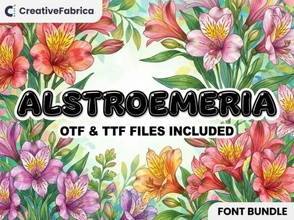 Alstroemeria: A Vibrant Display Font for Editorial Charm