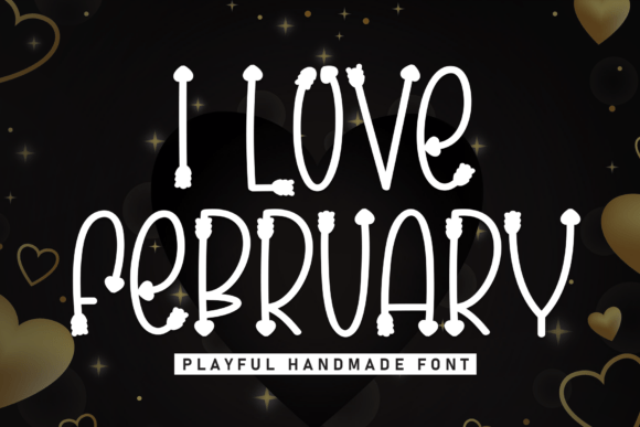 I Love February: A Thoughtful Display Font for Editorial Calm