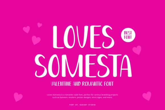 Loves Somesta: A Romantic Display Font for Gentle Editorial Moments