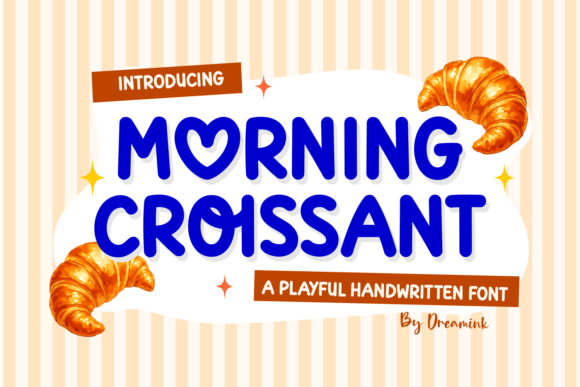 Morning Croissant: A Display Font That Delivers Warmth at First Glance