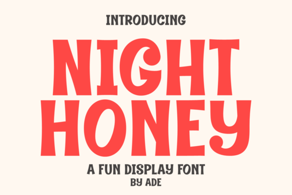 Night Honey: A Friendly Display Font for Small Business Branding