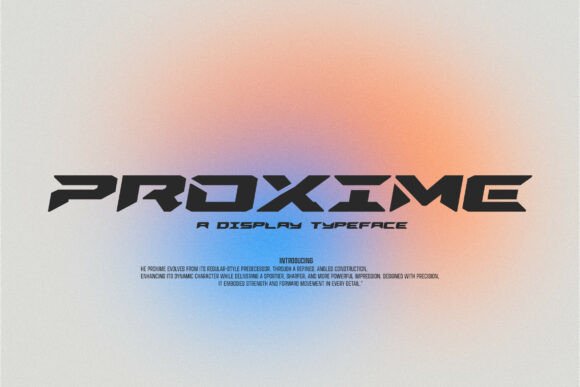 Proxime Oblique: A Display Font That Moves With Your Brand